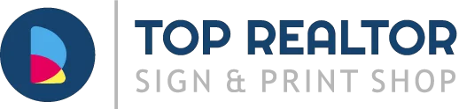 Top Realtor Sign & Print
